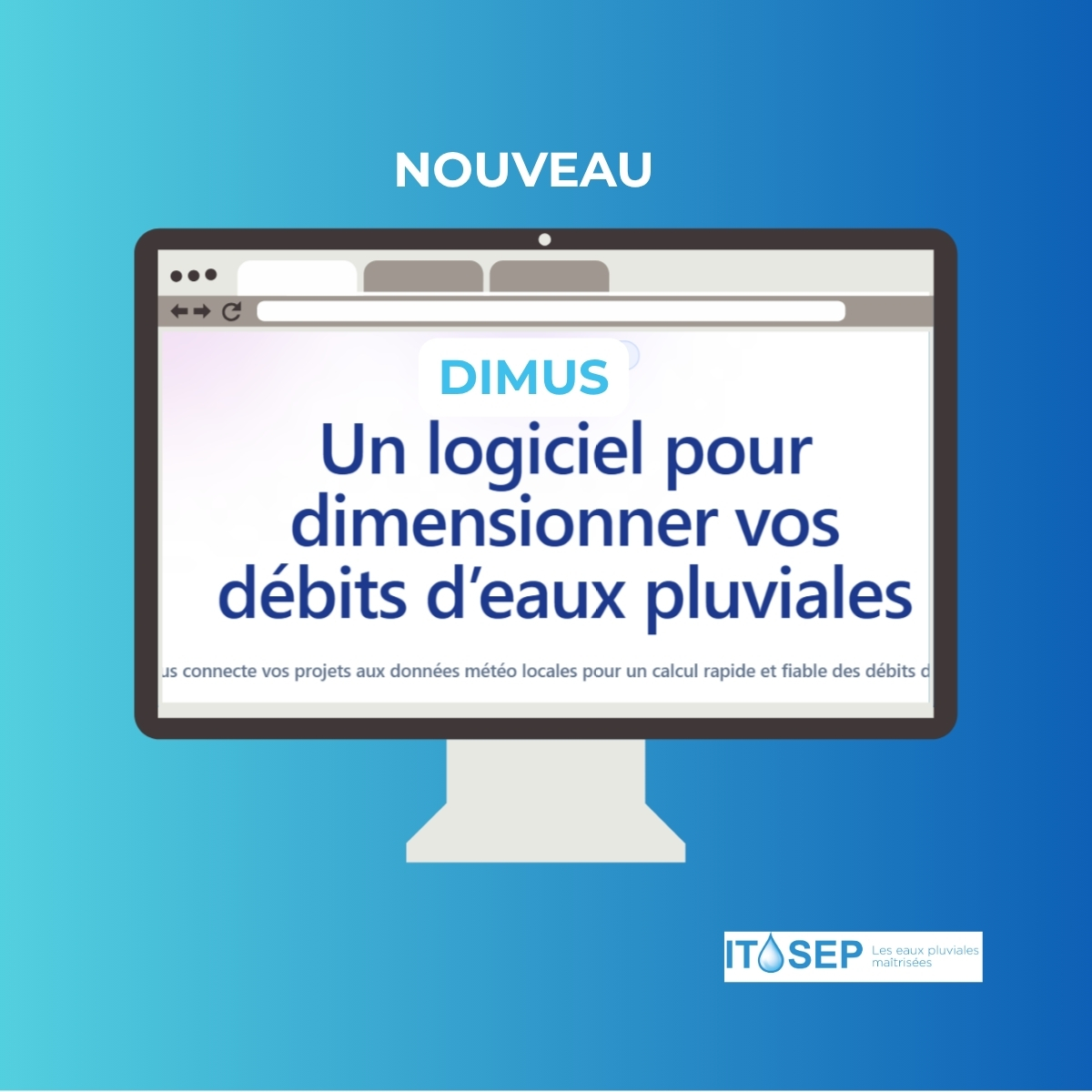 ISTEP lance Dimus : nouveau logiciel web gratuit Eaux pluviales